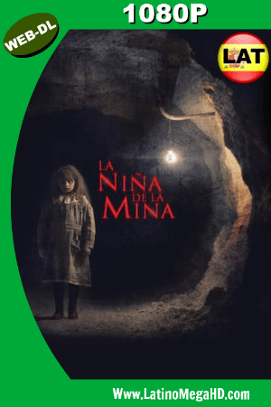 La Niña de la Mina (2016) Latino HD WEB-DL 1080P ()